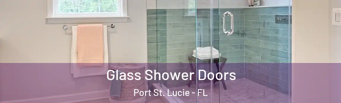 Glass Shower Doors Port St. Lucie - FL